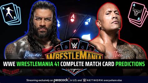 Wwe Wrestlemania 41 Predictions Card Matches List