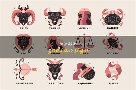 July 29 Horoscope Sign