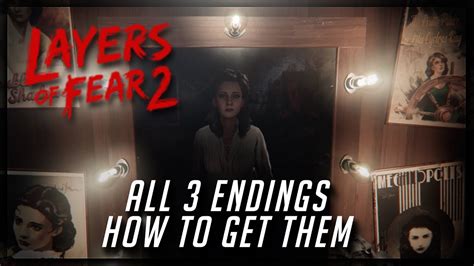 Layers Fear Game Endings Explained Guide
