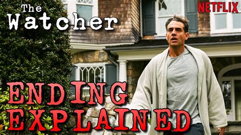 Watcher Netflix Ending Explained