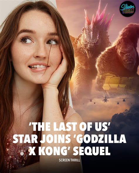Godzilla Kong 3 Kaitlyn Dever Cast