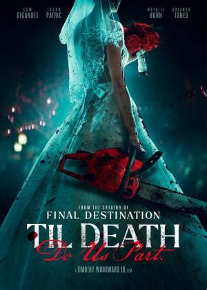 Til Death Do Us Part Release Date Trailer Everything We Know