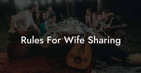 Wife Sharing Lifestyle