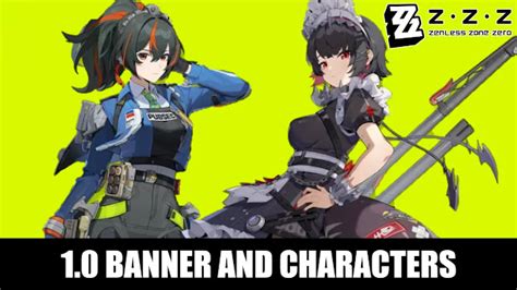 Zenless Zone Zero 17 Leaks New Character Banners Explainer