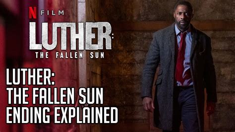 Luther Fallen Sun Ending Explained