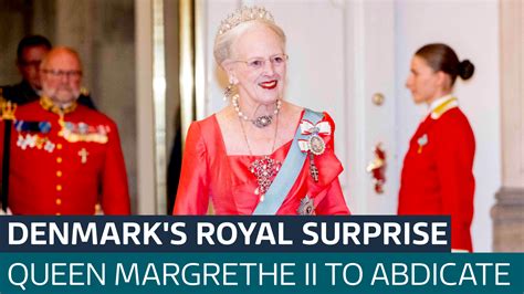 Queen Mary Of Denmark Denmark S Queen Margrethe Ii Announces Abdication During Live Tv