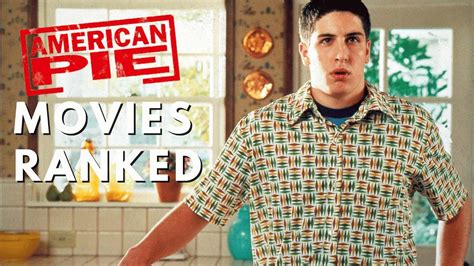 American Pie Movies Ranked