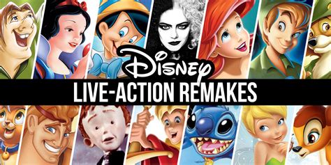 Disney Upcoming Movies Live Action Animation Remakes