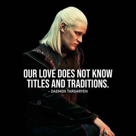 House Of The Dragon Daemon Targaryen Best Quotes
