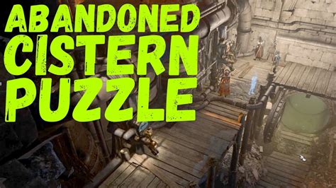 Baldurs Gate Bg3 Abandoned Cistern Sluice Gate Puzzle Answer