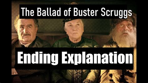 Ballad Buster Scruggs Endings Explained