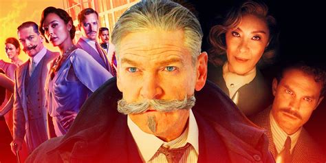 Hercule Poirot Movies Kenneth Branagh Ranked