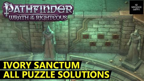 Pathfinder Wotr Ivory Sanctum Button Puzzle Solution Guide