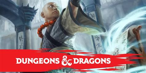 Dungeons Dragons Monk Subclasses Ranked Least Most Powerful