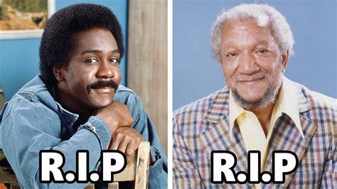 Who Passed Away On Sanford And Son Cast Deaths Actors