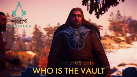 Who Is The Vault Ac Valhalla