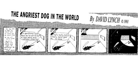 David Lynch Forgotten Comic Angriest Dog World List