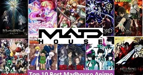 Best Studio Madhouse Anime