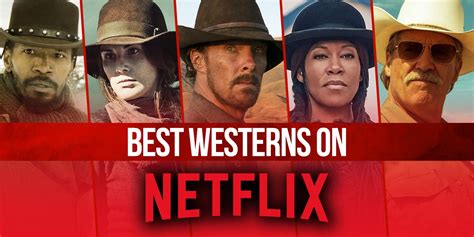 Best Westerns Netflix