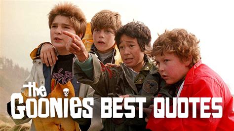 Best Quotes Goonies