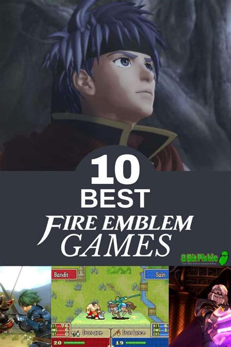Best Fire Emblem Games Ranked