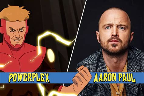 Aaron Paul Invincible Season 3 Powerplex Performance Recommendation