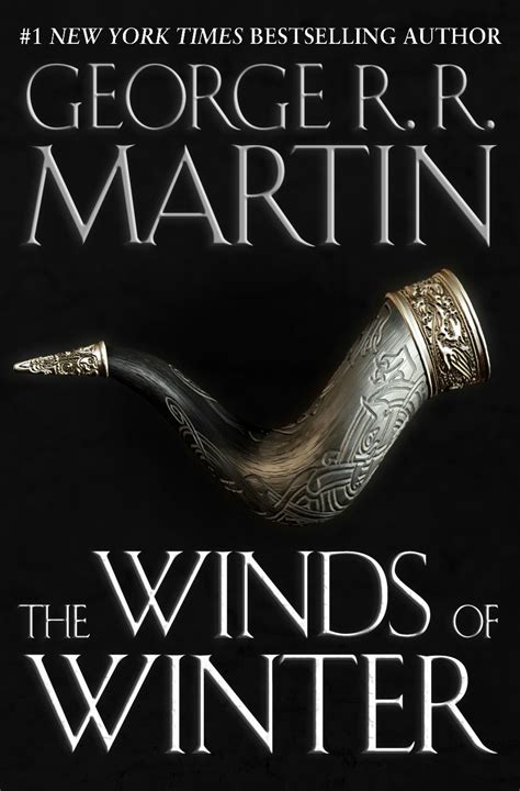 The Winds Of Winter Book Battles Ice Fire George R R Martin Op Ed