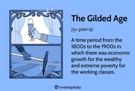 The Gilded Age Time Period Explained