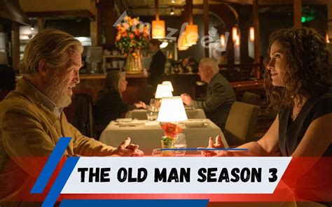 The Old Man Season 3 Updates
