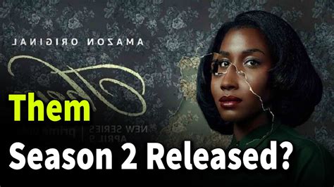 Them Season 2 Updates Release Date Story Cast