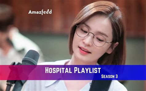 Hospital Playlist Season 3 Updates