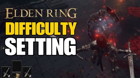 Elden Ring Difficulty How Hard