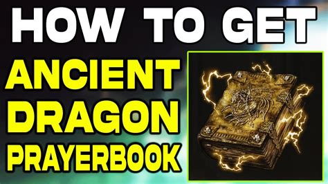 Elden Ring How To Get Ancient Dragon Prayerbook Guide