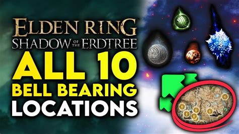 Elden Ring Shadow Erdtree Dlc All Bell Bearing Locations