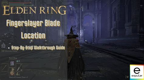Elden Ring Fingerslayer Blade Location