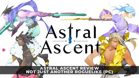 Astral Ascent Review Pc