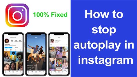 Instagram Stop Autoplay Videos How