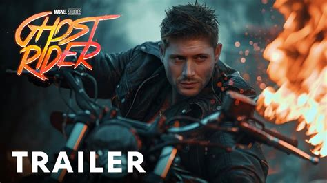 Jensen Ackles Ghost Rider Mcu Fan Trailer