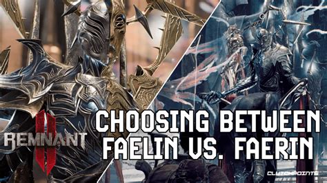 Remnant 2 Faelin Faerin Choice Boss Rewards