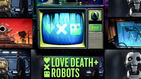 Love Death Robots Season 4 Delay Explainer