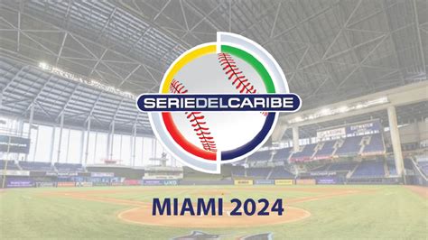 Serie Del Caribe 2024 Teams