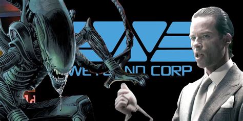 Alien Movies Weyland Yutani Corporation History Explained