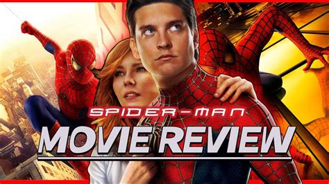 Spider Man 2002 Movie Review