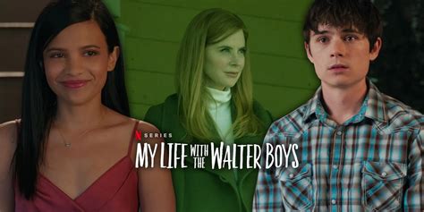 My Life With The Walter Boys Cast Character Guide