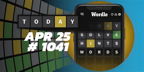 Todays Wordle Hints Answer April 25 2024 Puzzle 1041