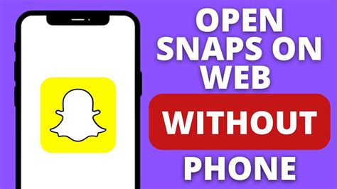 Can You Open Snaps On Snapchat For Web