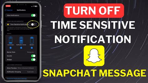 Snapchat Time Sensitive Notifications Explained Turn Off