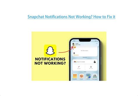 Snapchat Notifications Not Working How Fix