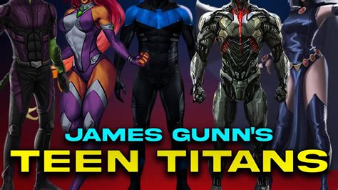 Dc Universe Teen Titans Movie James Gunn Confirm Op Ed