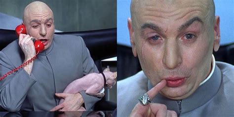 Austin Powers Best Funniest Dr Evil Quotes